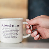 A Good Mum Mug